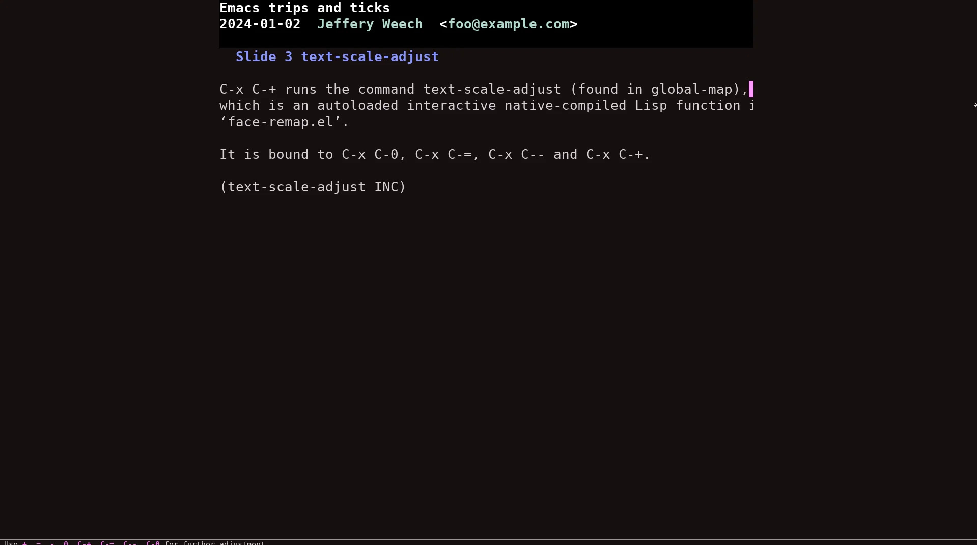 a screenshot of a back org-mode slide, with the (white) text showing the first paragraph of the help text for text-scale-adjust.